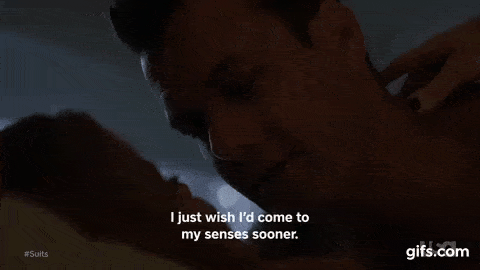 Suits Darvey - I just wish I'd come to my senses sooner